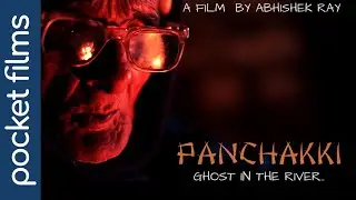 Panchakki - The ghost in the river | Hindi suspense short film | Directed by :- Abhishek Ray