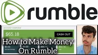 How to Make Money On Rumble | Rumble app say pisay kisay banaye
