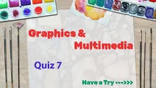 Graphics & Multimedia | Quiz 7 | Input Devices