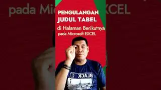 Cara membuat pengulangan judul tabel di halaman berikutnya pada Microsoft Excel