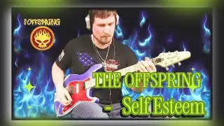 Self Esteem - The Offspring - Guitar Cover