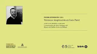 Jornadas de Arte Luis Paret Bilbon/en Bilbao. José Luis Merino (2021/07/15)