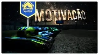 «TankiOnline» ★ MOTIVAÇÃO │MOTIVATION ★