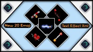 Alight motion text animation presets pack | alight motion emoji text presets | 20 text xml