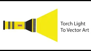 ADOBE ILLUSTRATOR DRAW TO  TORCH  LIGHT  VECTOR ART