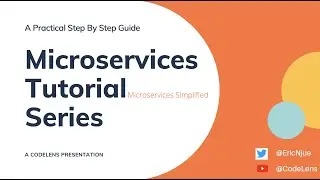 HandsOn Microservices Tutorial Series - Introduction To Microservices