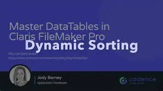 Mastering DataTables in Claris FileMaker Pro - Dynamic Sorting