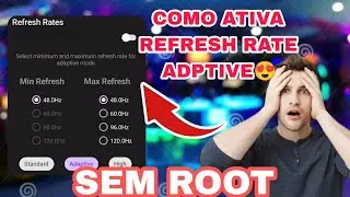 How to activate Refresh Rate Adaptive for better performance or battery life without root access? 😍