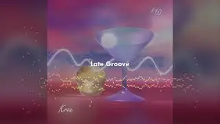 Late Groove