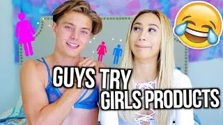 GUYS TRY GIRLS PRODUCTS! | MyLifeAsEva