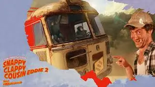 Snappy, Clappy, Cousin Eddie 2 (Preview)