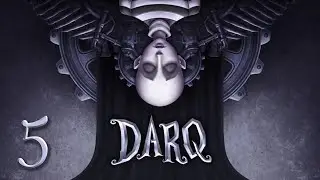 Darq | Capitulo 5