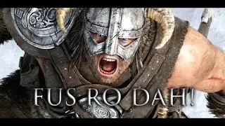 FUS RO DAH-SKYRIM V