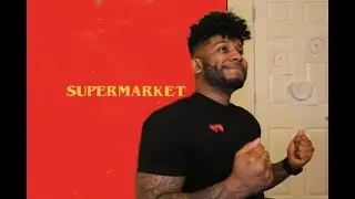 Logic - Supermarket REACTION/REVIEW