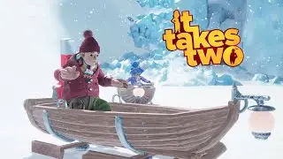 МЫ ВНУТРИ СНЕЖНОГО ШАРА! - ПРОХОЖДЕНИЕ С ДЕВУШКОЙ! - РУССКАЯ ОЗВУЧКА! - It Takes Two #9