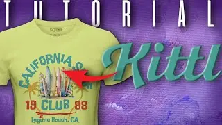 How Design T-shirt From Scratch  FULL KITTL Walkthru