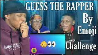 GUESS THE RAPPER BY EMOJI CHALLENGE 🔥 !!!!!(LOSER GETS PUNISHMENT)