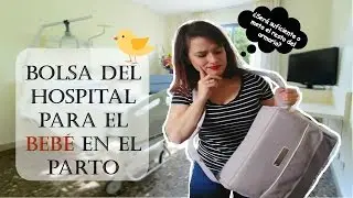BOLSA PARA EL BEBÉ EN EL PARTO | ¿Qué llevar para un recién nacido?