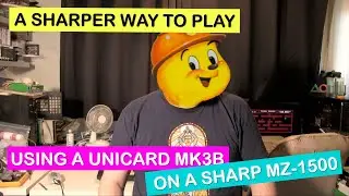 A Sharper way to play: Using a Unicard Mk3b on the Sharp MZ 1500  