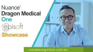 Episoft & Dragon Medical One Demonstration