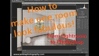 Lightroom Classic and Photoshop tutorial for Real Estate/Architectural Photography 2 ADVANCED only