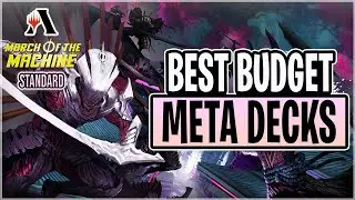 THE BEST BUDGET META MTG ARENA DECKS | GREAT Decks FEWER Rares | March of the Machine Standard