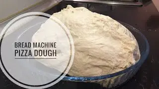 The Pizza Dough in Bread Machine that everyone talks about