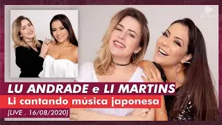 Li Martins cantando música japonesa (Live 16/08/2020)