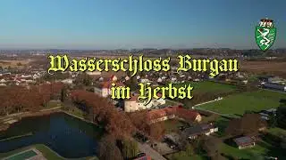 Wasserschloss Burgau im Herbst /Burgau moated castle in autumn 4K