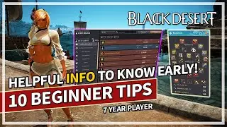 Top 10 Tips for Beginners to Improve in 2023 | Black Desert