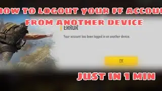 HOW TO REMOVE FREE FIRE ACCOUNT FROM OTHER DEVICE/BY GARENA DEVELOPER/2020