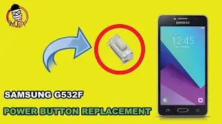 Samsung g532F (J2 core) Power switch Replacement.Power button Replcement