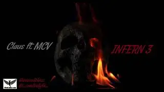 Claus ft. MCV - INFERN 3 🔥(Audio)