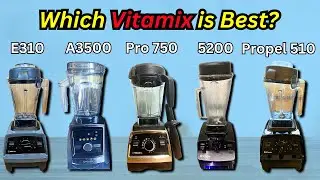 Top 5 Best Vitamix Blenders: Which One Is Right For YOU?