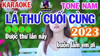Karaoke Lá Thư Cuối Cùng Tone Nam Hay Cực Kỳ Nuôn➤ Nhạc Sống Trần Văn