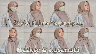 Square Hijab Tutorial for Masks & Glasses, Perfect for Everyday, College, Hangouts & Work
