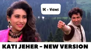 KATI ZEHER NEW VERSION | SIDDHANT AGARWAL