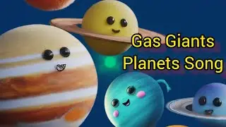 The Solar System for Kids: The Gas Planets/ planets song for kids