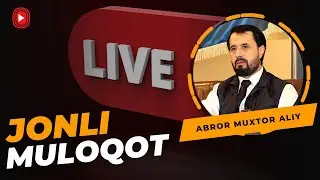 ЖОНЛИ ЭФИР  - DR. АБРОР МУХТОР АЛИЙ