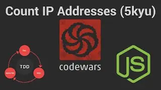 Count IP Addresses (5 kyu): Codewars (TDD in JavaScript)
