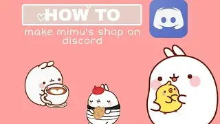 How to make mimu's shop! || discord tutorial || easy ヾ(＾-＾)ノ