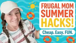 Frugal Mom Summer Hacks You’ll Wish You Knew Sooner! 😎☀️🍉