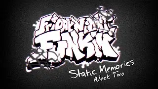 Friday Night Funkin' - Static Memories (Week 2) - FNF/Hards Mods.
