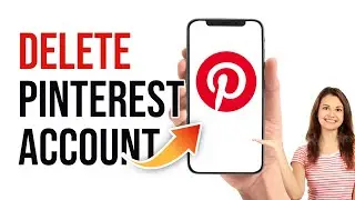 How To Delete Pinterest Account Permanently | Close Pinterest Account 2023 | Pinterest App