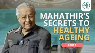 How To Live As Long As Dr Mahathir | Medical Channel Asia