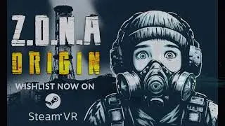 Z.O.N.A: Origin (PCVR) Life in the Zone