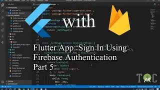 Login with email and pass  Flutter Firebase Auth  Coding Flutter with Firebase Part 4