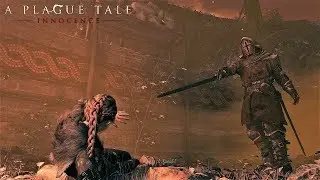 A Plague Tale: Innocence - Амиция против Николая / Битва с Боссом