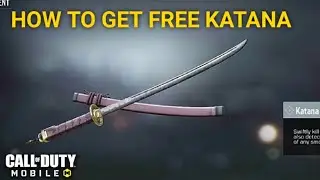 How to get katana for free ( katana scoretreaks cod mobile)