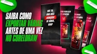 COMO EXPORTAR VÁRIOS ARQUIVOS DE UMA SÓ VEZ NO CORELDRAW 2022 #coreldraw